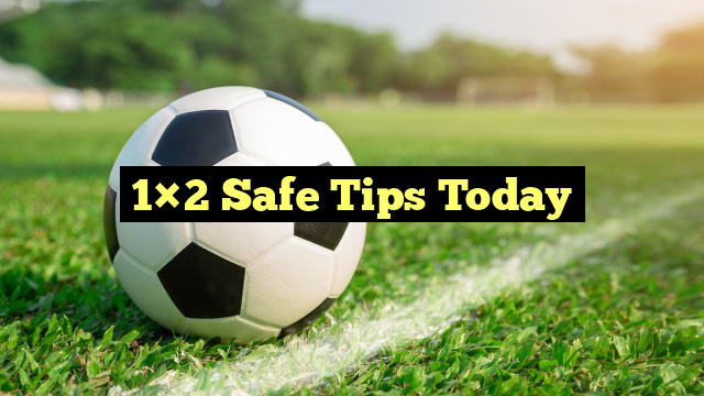 1×2 Safe Tips Today