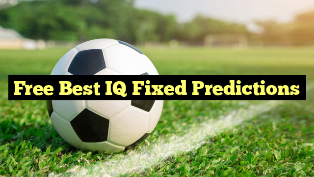 Free Best IQ Fixed Predictions